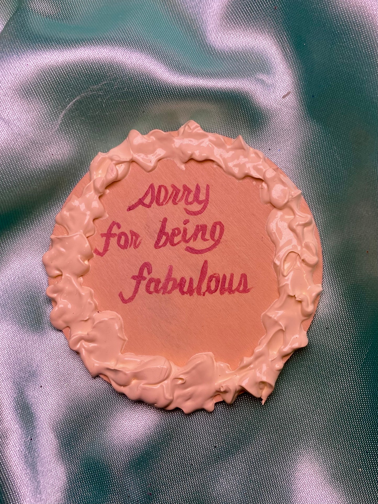 Sorry for being Fabulous Cake Magnet