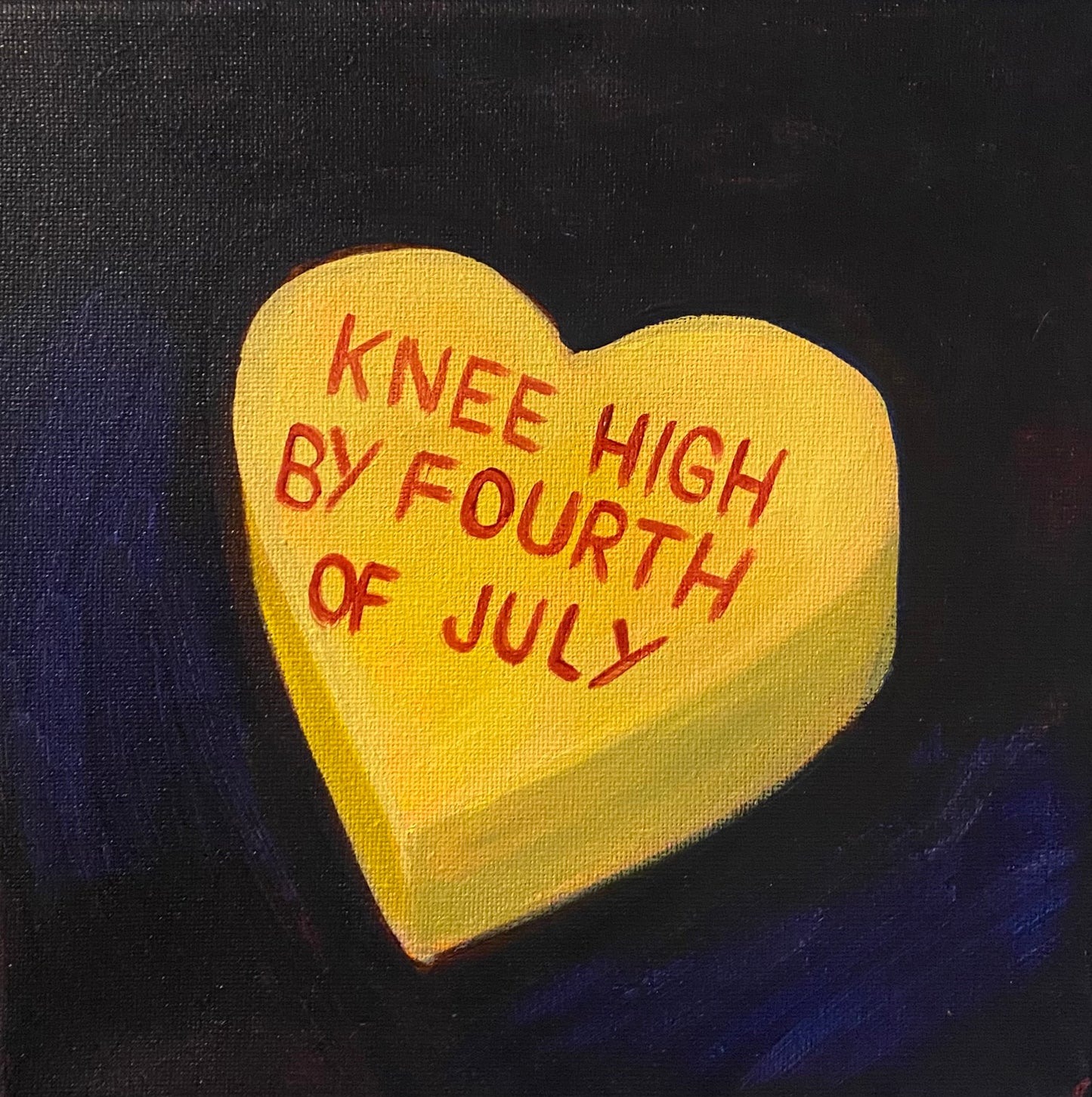 Conversation Heart: Knee High by Fourth of July